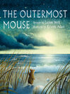 The Outermost Mouse